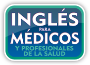 Inglés para Profesionales de la Salud